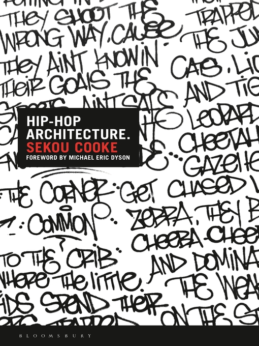 Title details for Hip-Hop Architecture by Sekou Cooke - Available